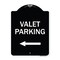 Signmission Valet Parking with Left Arrow Heavy-Gauge Aluminum Architectural Sign, 24" x 18", BW-1824-22750 A-DES-BW-1824-22750 - alternate 1